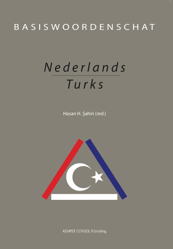Online bestellen: Woordenboek Basiswoordenschat Nederlands-Turks | Kemper Conseil Publishing Consultancy