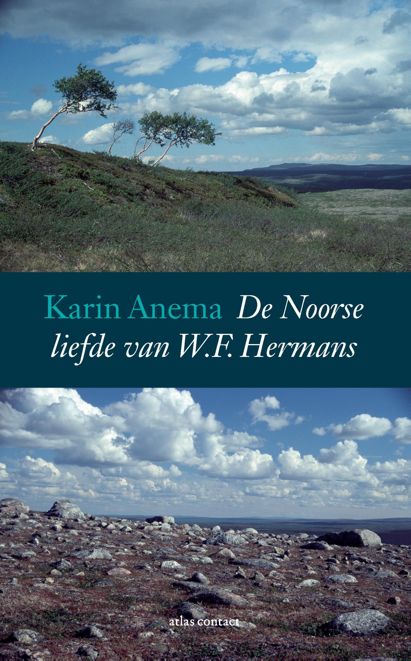 Online bestellen: Reisverhaal De Noorse liefde van W.F. Hermans | Karin Anema