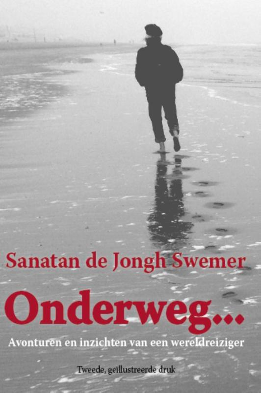 Reisverhaal Onderweg... | Sanatan d…