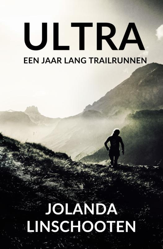 Reisverhaal Ultra | Jolanda Linscho…