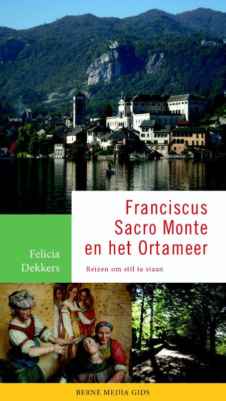 Reisgids Franciscus, Sacro Monte en…