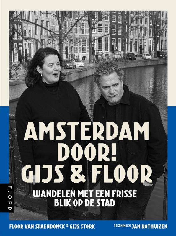 Online bestellen: Wandelgids Amsterdam door! Gijs & Floor | Uitgeverij Fjord
