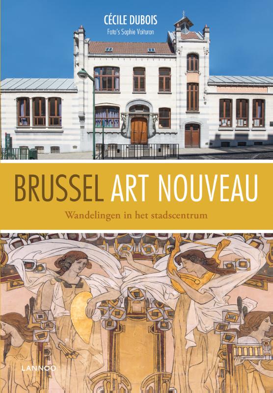 Online bestellen: Wandelgids Brussel Art Nouveau | Lannoo