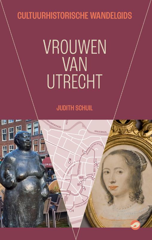 Online bestellen: Wandelgids Vrouwen van Utrecht | Uitgeverij Orlando