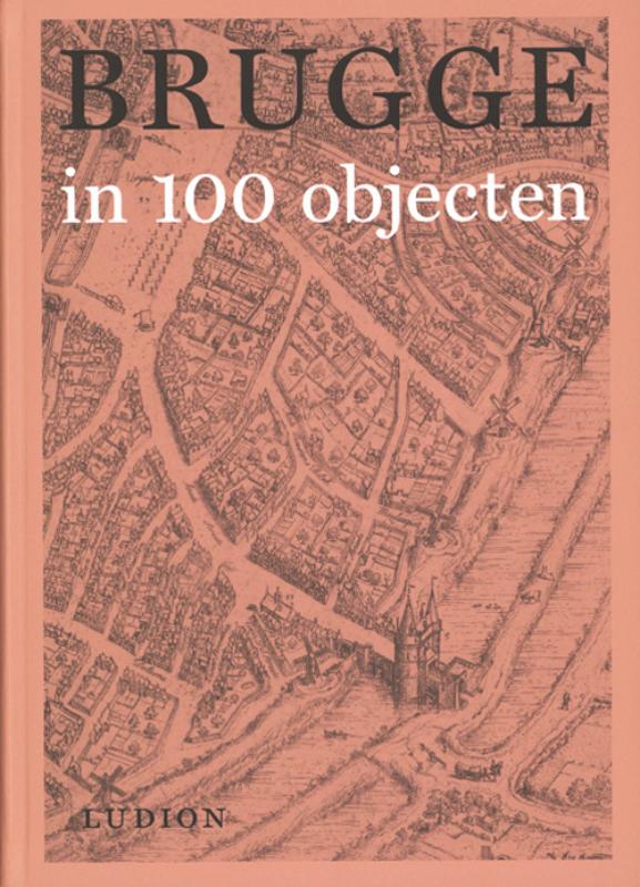Online bestellen: Reisgids Brugge in 100 objecten | Ludion