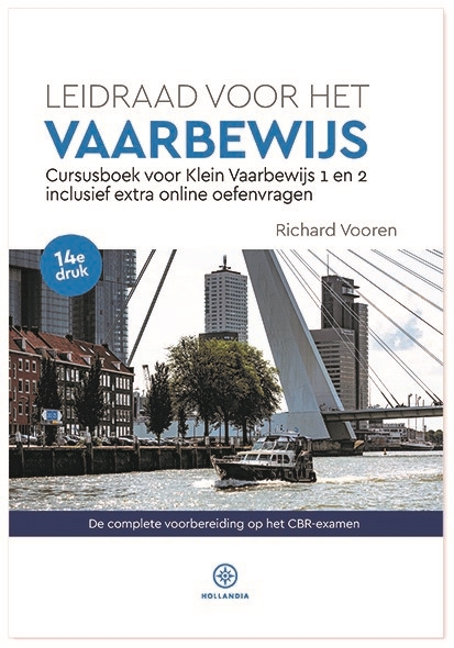 Online bestellen: Watersport handboek Leidraad voor het Vaarbewijs | Hollandia