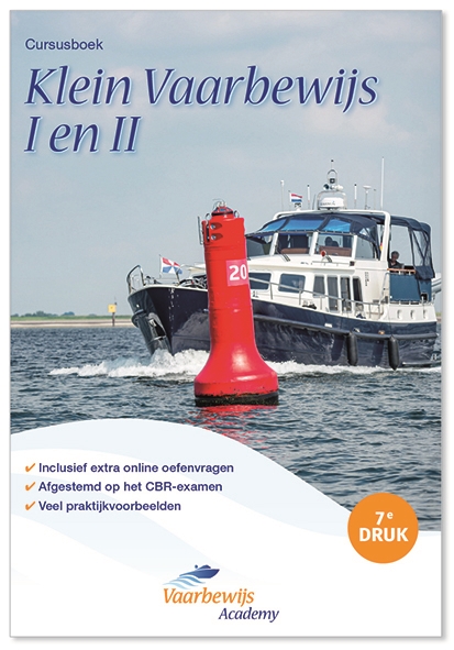 Online bestellen: Watersport handboek Vaarbewijs Academy Cursusboek Klein Vaarbewijs I en II | Hollandia