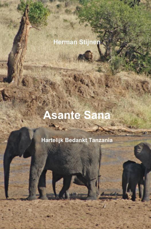 Online bestellen: Reisverhaal Asante Sana | H. Stijnen