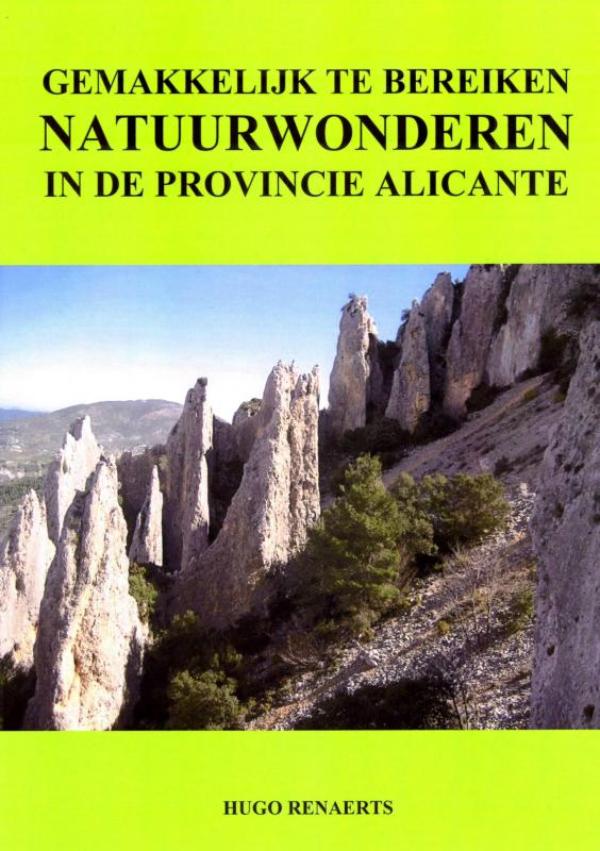 Online bestellen: Reisgids Gemakkelijk te bereiken natuurwonderen in de provincie Alicante | Brave New Books