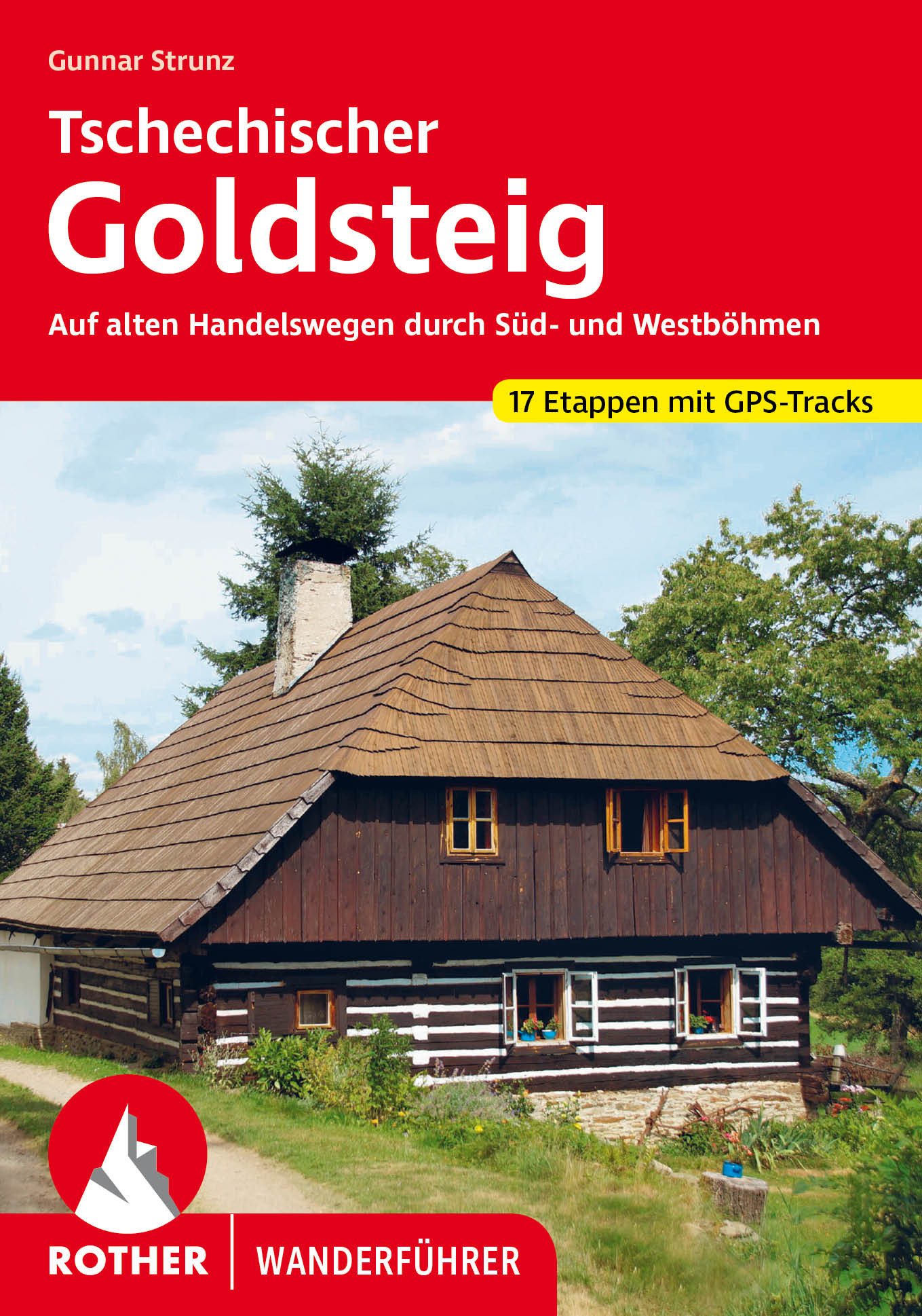 Online bestellen: Wandelgids Tschechischer Goldsteig - Tsjechië | Rother Bergverlag