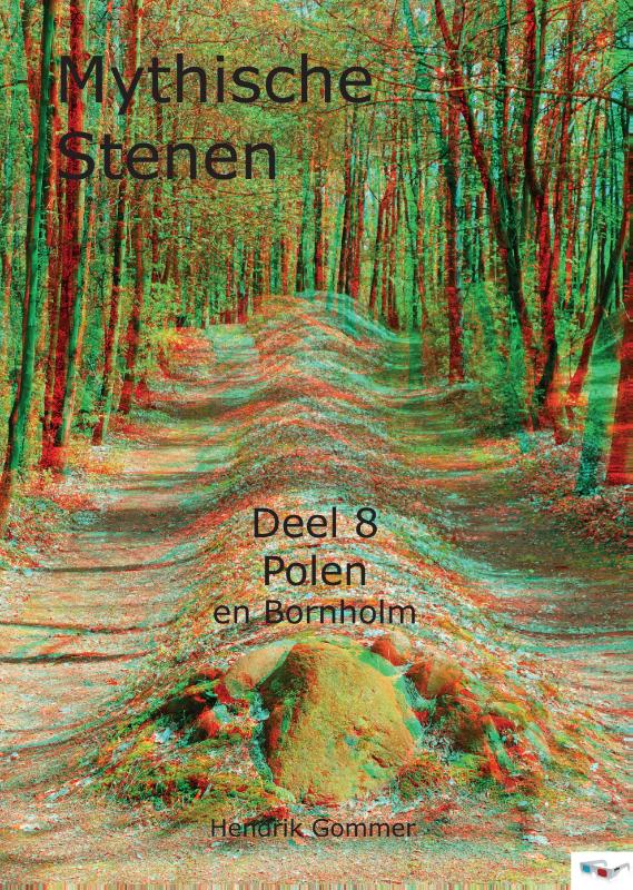 Reisgids Mythische Stenen Deel 8: P…