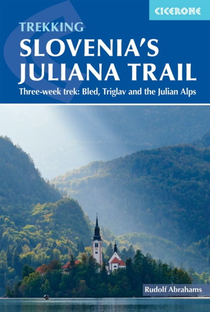 Online bestellen: Wandelgids Trekking Slovenia's Juliana Trail | Cicerone