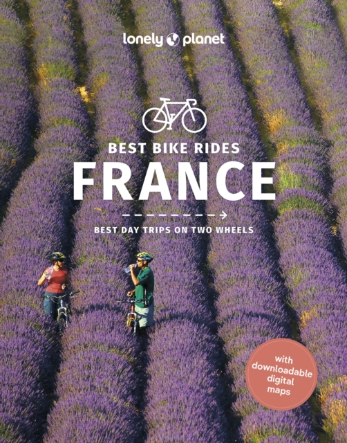 Online bestellen: Fietsgids Best Bike Rides Frankrijk - France | Lonely Planet