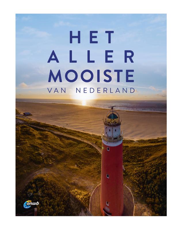 Online bestellen: Reisgids Het allermooiste van Nederland | ANWB Media
