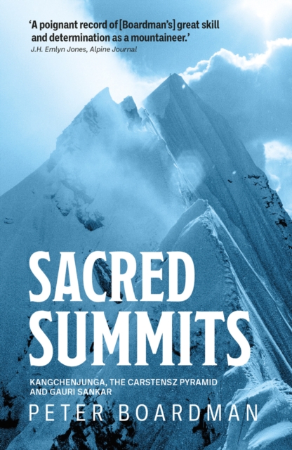 Online bestellen: Reisverhaal Sacred Summits | Peter Boardman
