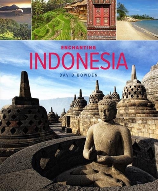 Online bestellen: Reisgids - Fotoboek Enchanting Indonesia | John Beaufoy