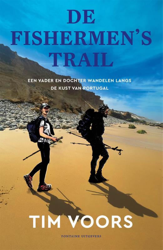 Online bestellen: Reisverhaal - Wandelgids Inspirerend wandelen met Tim Voors De Fishermen's Trail | Tim Voors