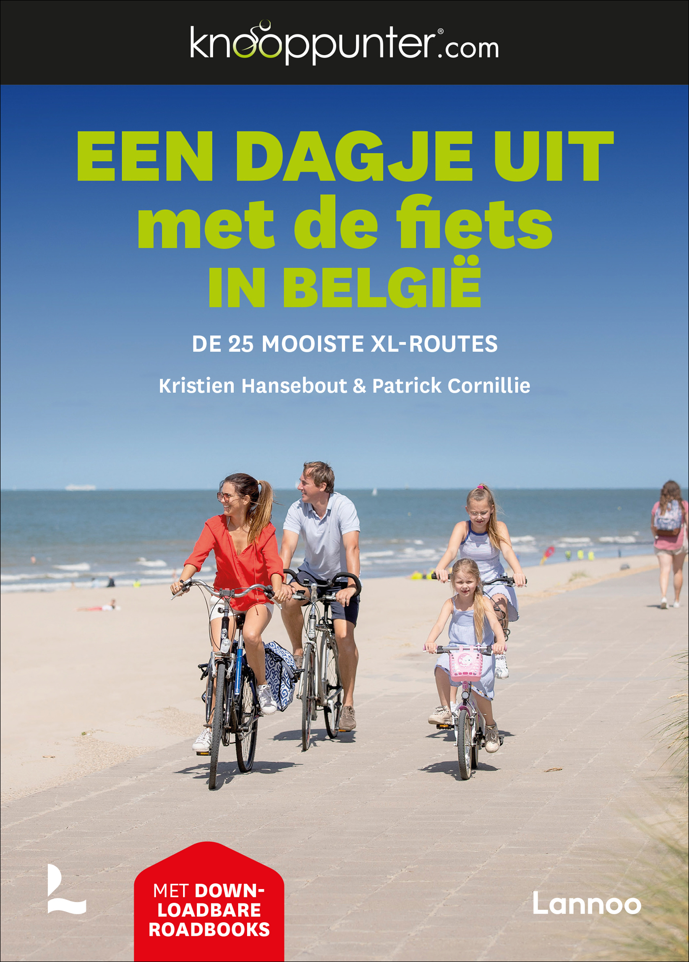 Online bestellen: Fietsgids Een dagje uit met de fiets in België | Lannoo