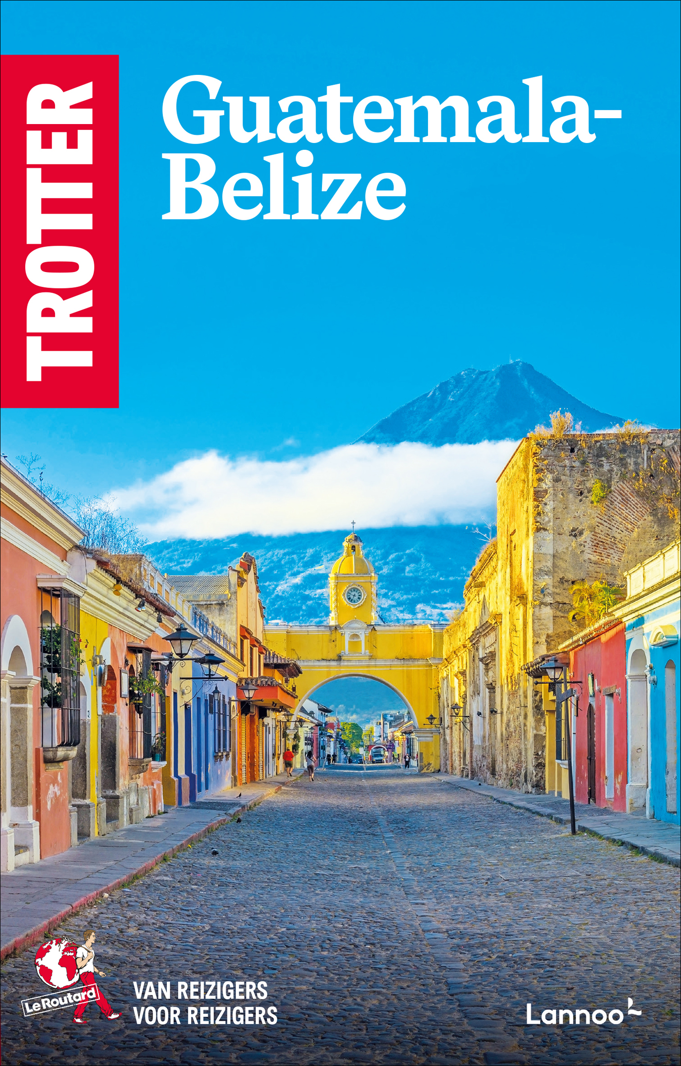 Online bestellen: Reisgids Trotter Guatemala/Belize | Lannoo