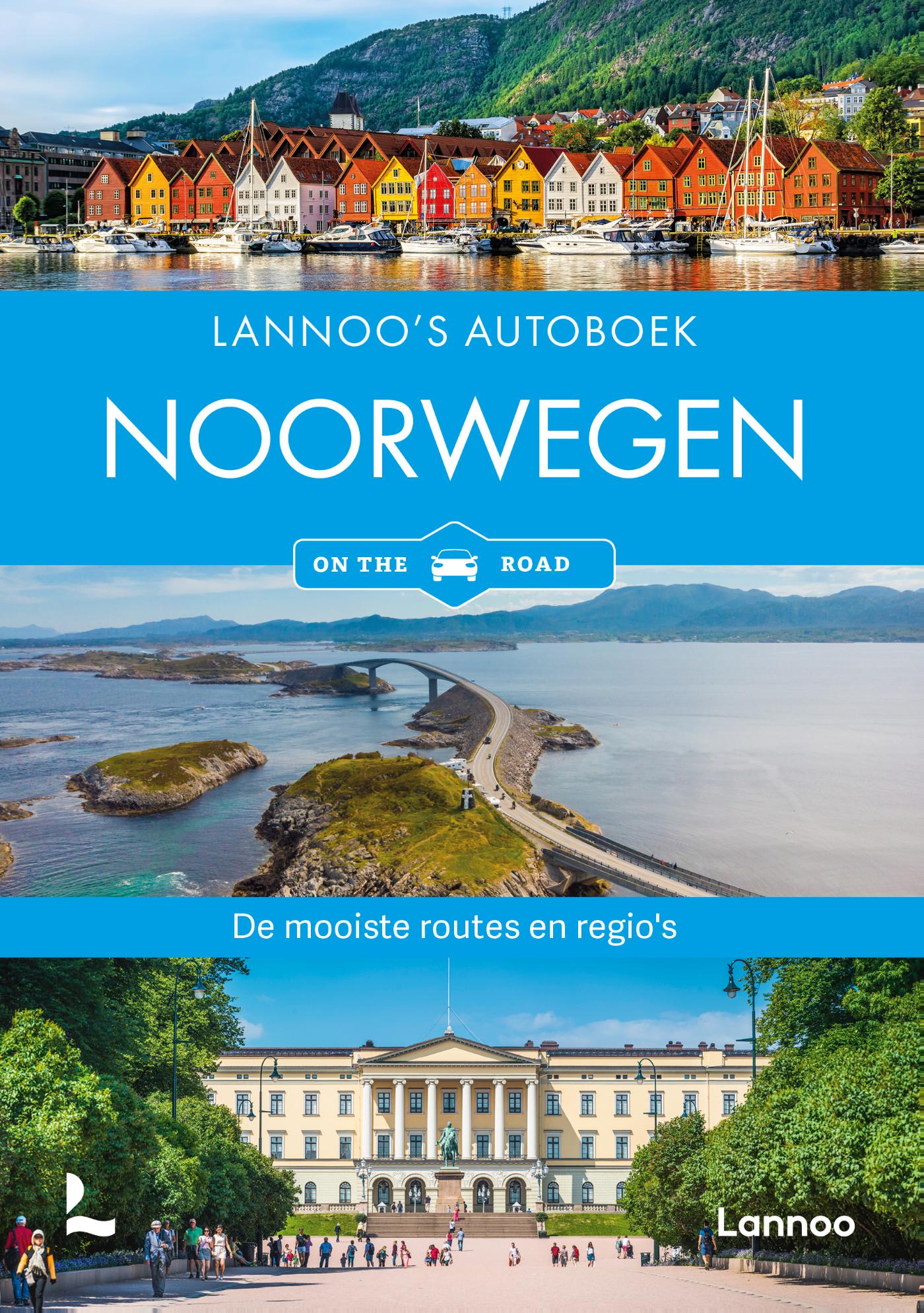 Online bestellen: Reisgids Lannoo's Autoboek Noorwegen on the road | Lannoo