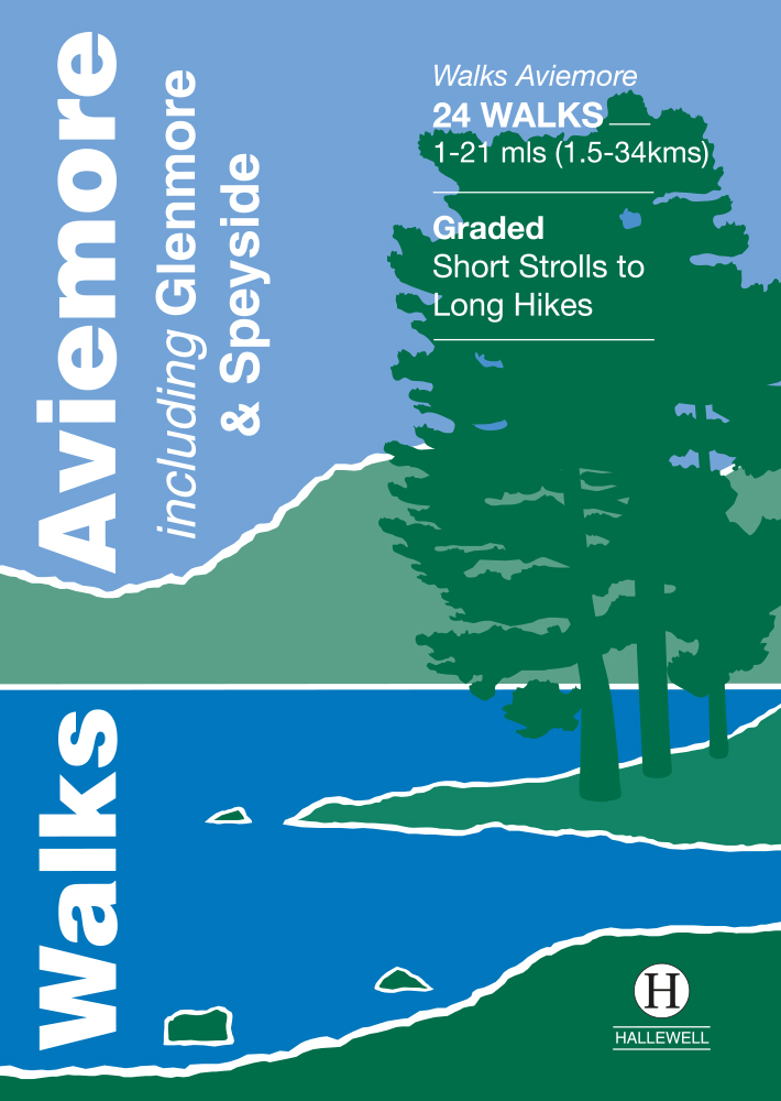 Online bestellen: Wandelgids Walks Aviemore : Including Glenmore & Speyside | Hallewell Publications