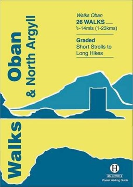 Online bestellen: Wandelgids Oban and North Argyll | Hallewell Publications