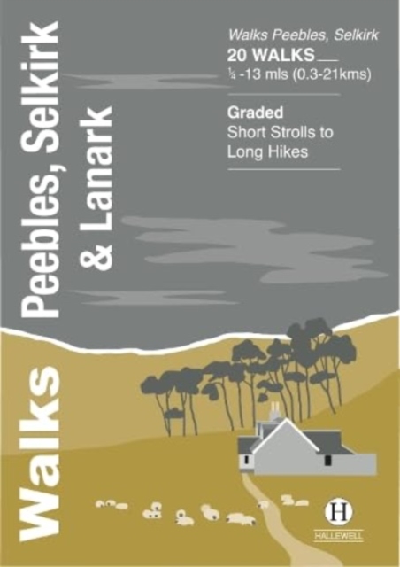 Online bestellen: Wandelgids Peebles, Selkirk & Lanark | Hallewell Publications