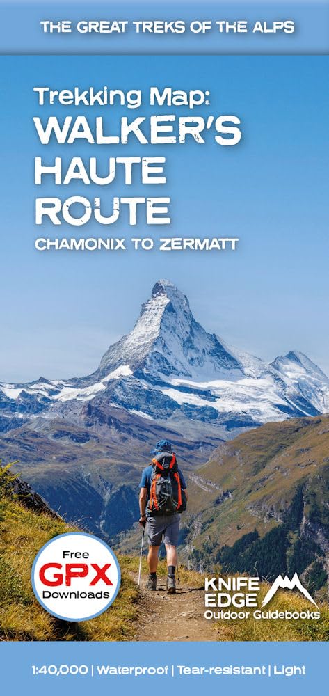Online bestellen: Wandelkaart Walker's Haute Route: Chamonix to Zermatt | Knife Edge Outdoor