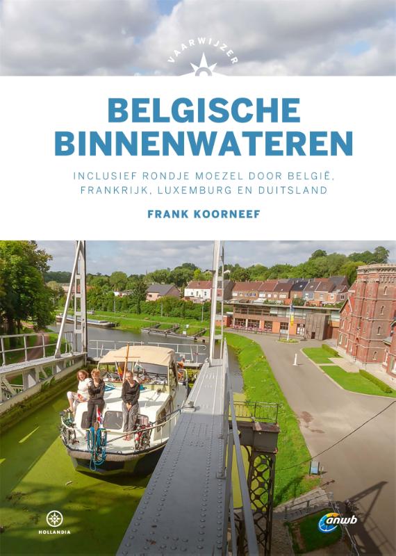 Online bestellen: Vaargids Vaarwijzer Belgische binnenwateren | Hollandia