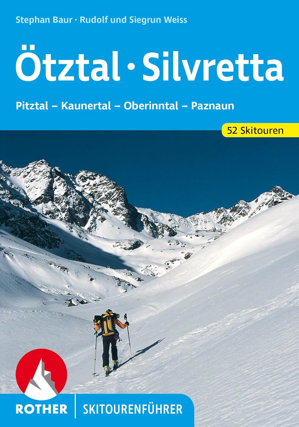 Online bestellen: Tourskigids Skitourenführer Ötztal - Silvretta | Rother Bergverlag