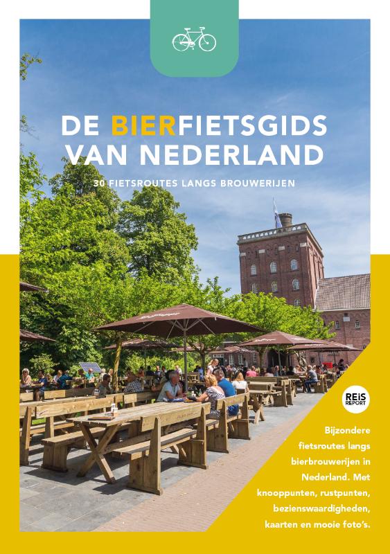 Reisgids - Fietsgids De bierfietsgids van Nederland - 30 fietsroutes l