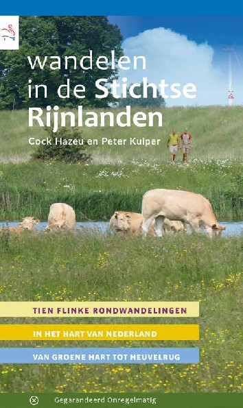 Online bestellen: Wandelgids Wandelen in de Stichtse Rijnlanden | Gegarandeerd Onregelmatig