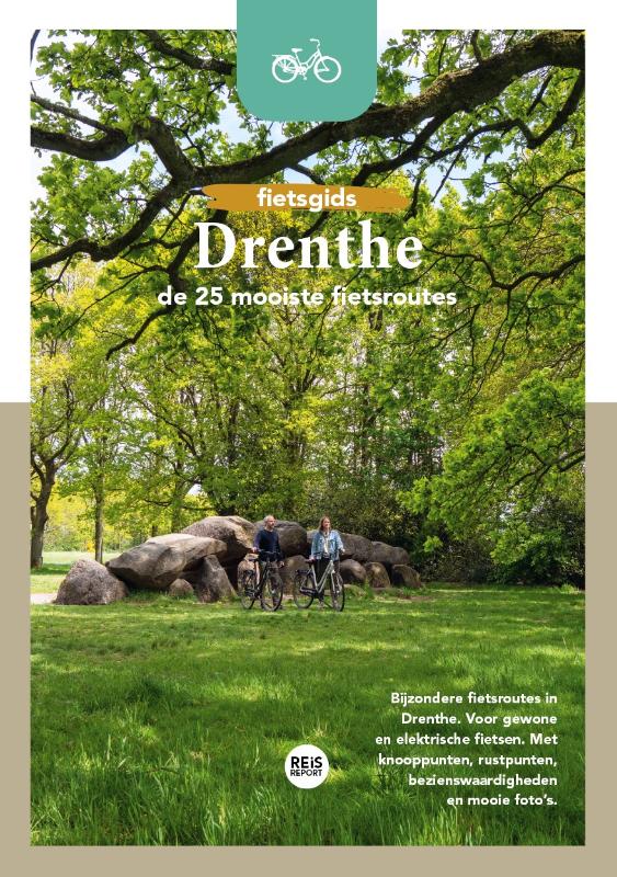 Online bestellen: Fietsgids Drenthe - De 25 mooiste fietsroutes | Reisreport
