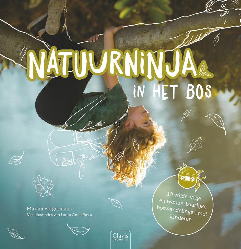 Online bestellen: Kinderreisgids - Wandelgids Natuurninja in het bos | Clavis