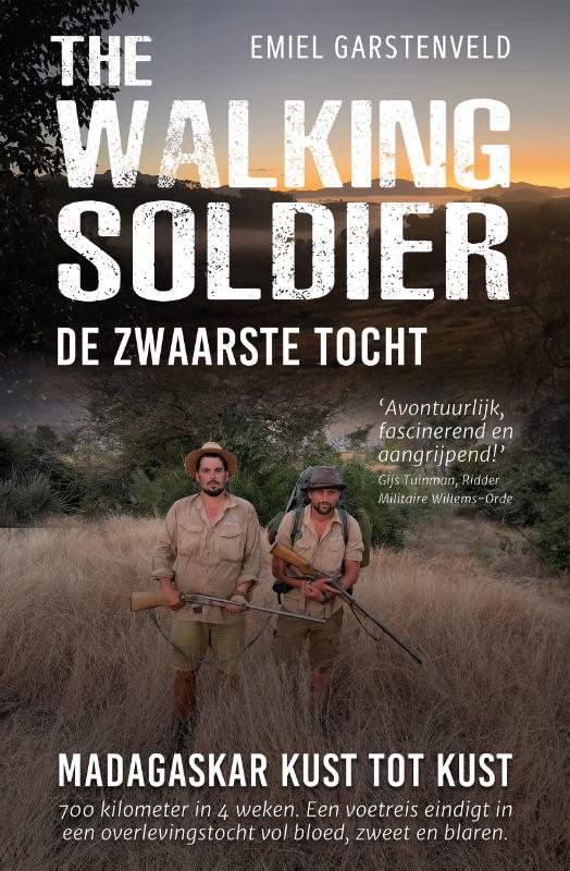 Online bestellen: Reisverhaal The Walking Soldier | Garstenveld, Emiel