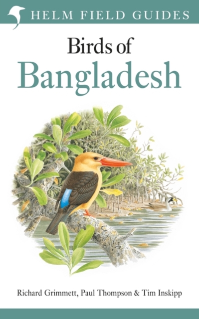 Online bestellen: Vogelgids Field Guide to the Birds of Bangladesh | Bloomsbury