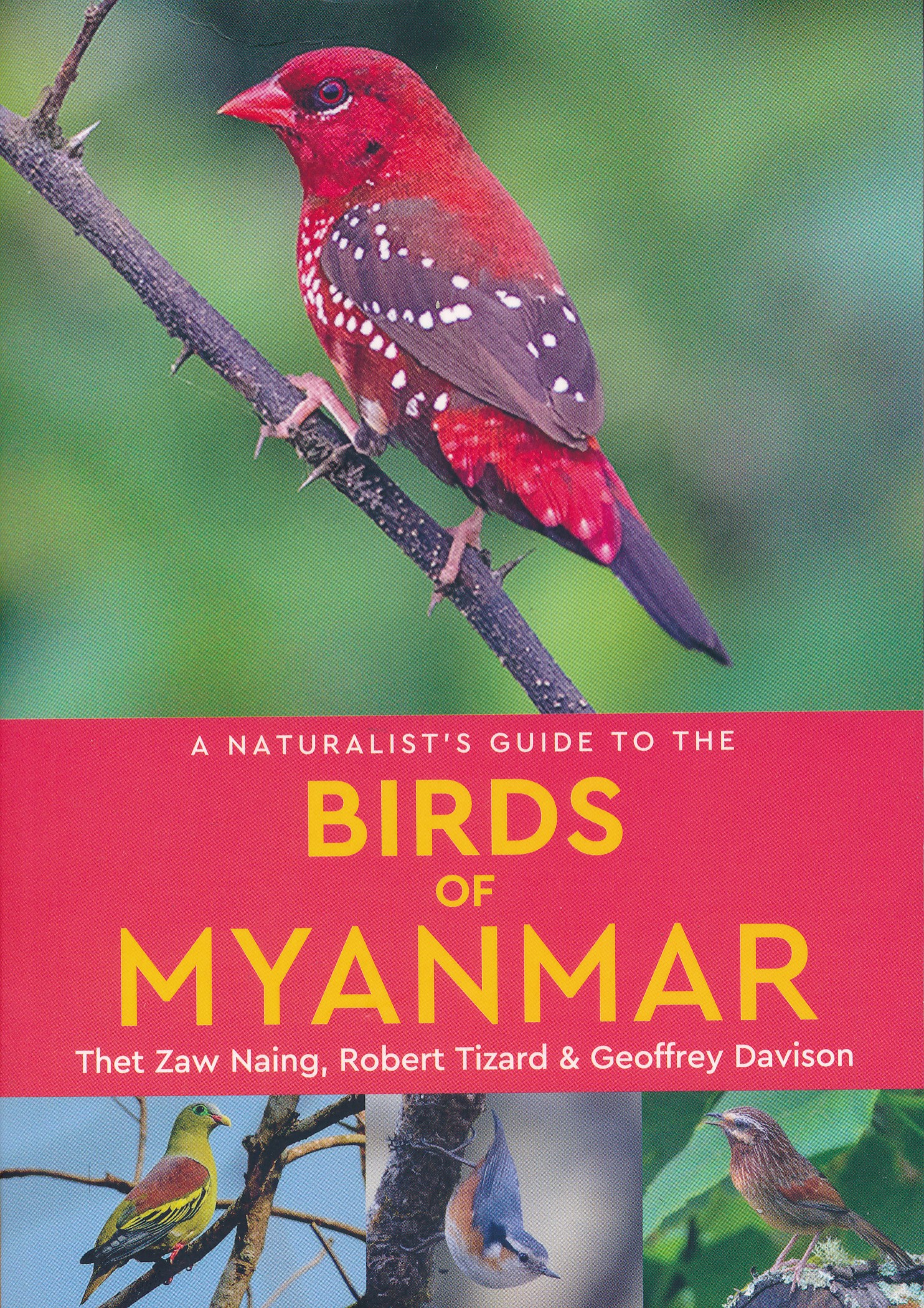 Online bestellen: Vogelgids a Naturalist's guide to the Birds of Myanmar | John Beaufoy