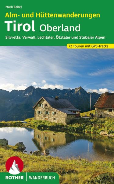 Online bestellen: Wandelgids Tirol Oberland | Rother Bergverlag