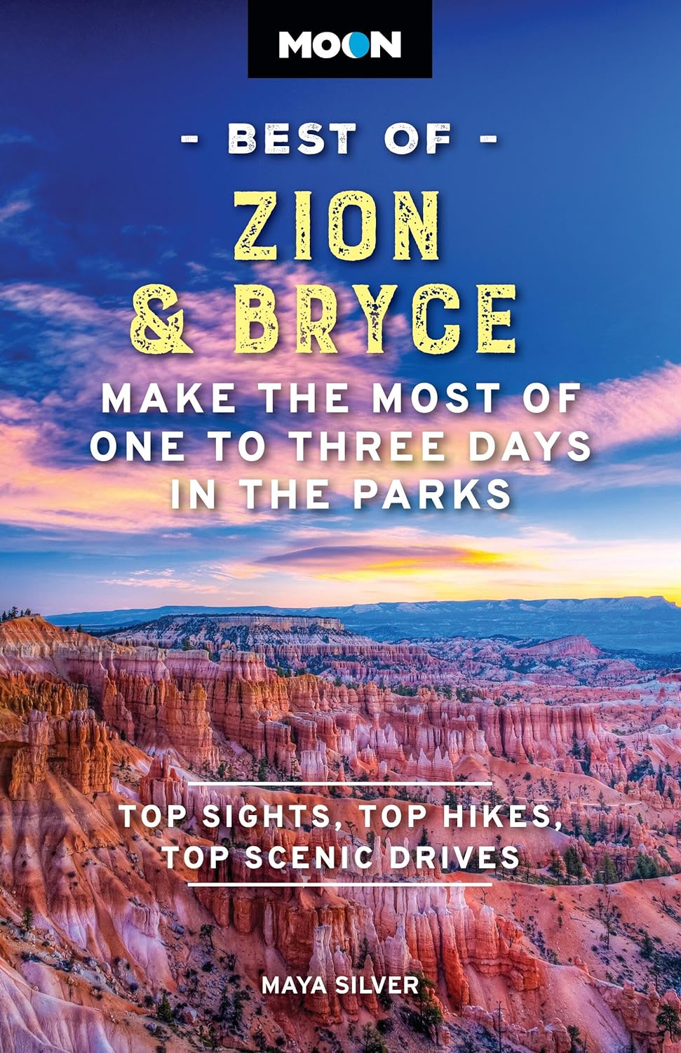 Online bestellen: Reisgids Best of Zion and Bryce National Park | Moon Travel Guides