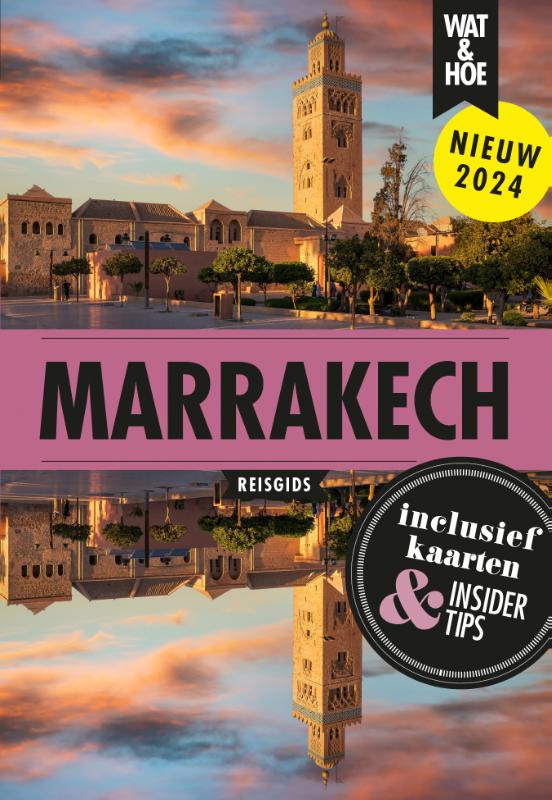 Online bestellen: Reisgids Wat & Hoe Reisgids Marrakesh | Kosmos Uitgevers