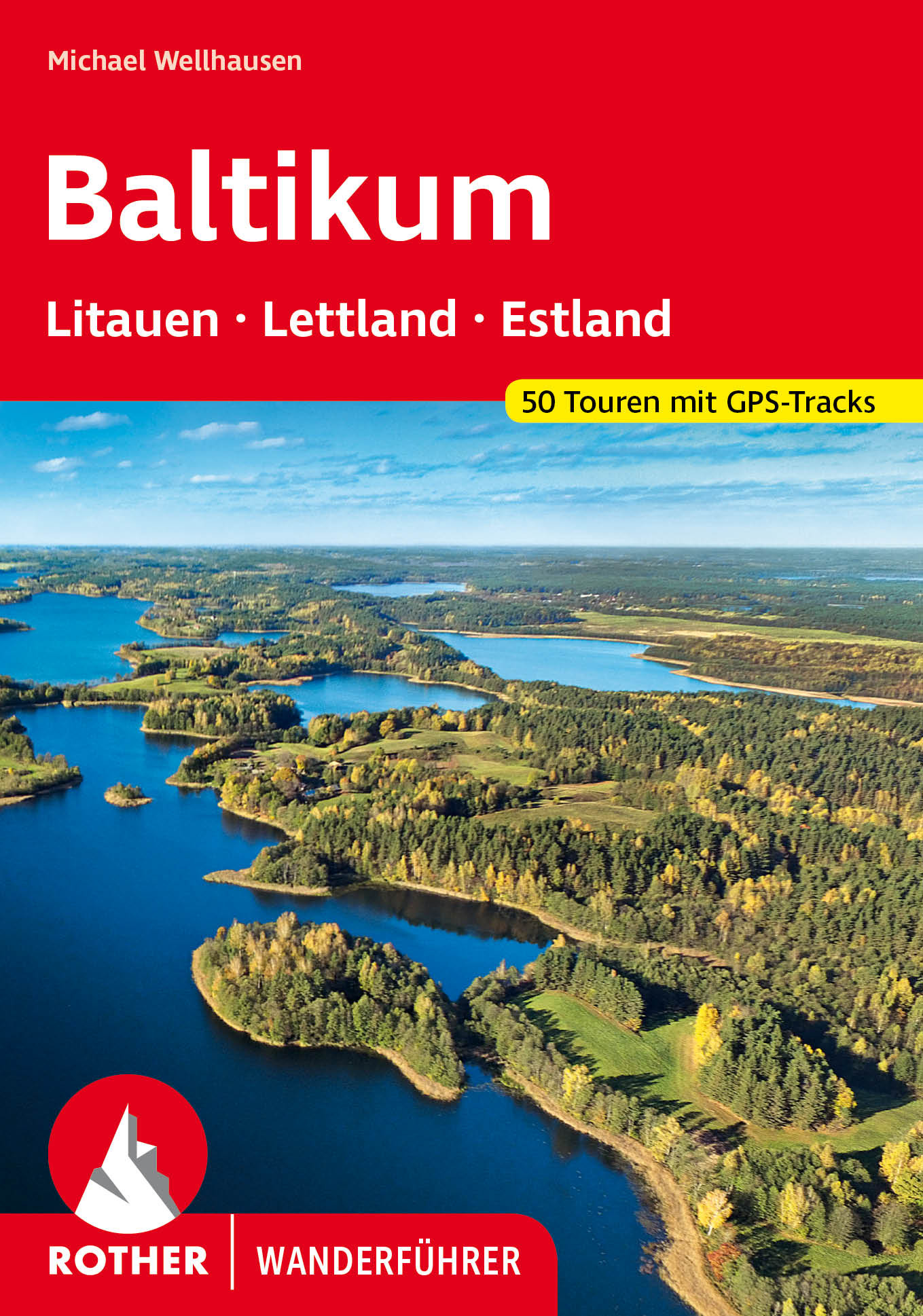 Online bestellen: Wandelgids Baltikum - Litauen, Lettland und Estland - Baltische staten | Rother Bergverlag