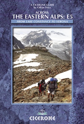 Online bestellen: Wandelgids Across the eastern alps: E5 | Cicerone