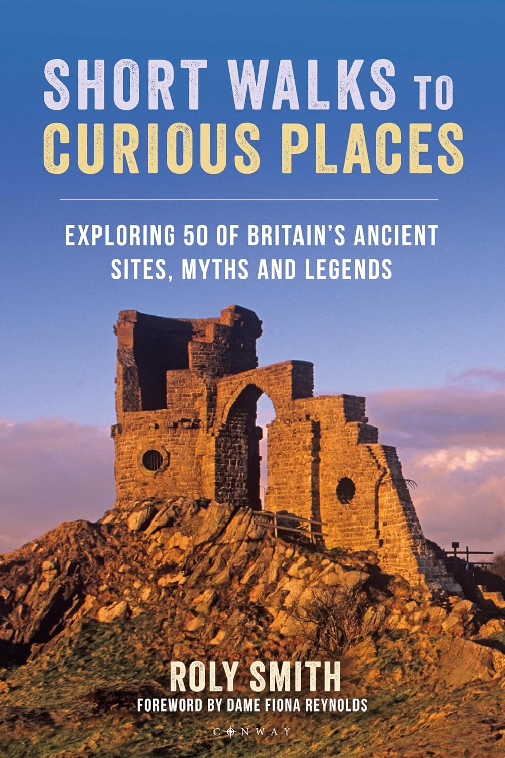 Online bestellen: Wandelgids - Reisgids Short Walks to Curious Places Great Britain | Conway