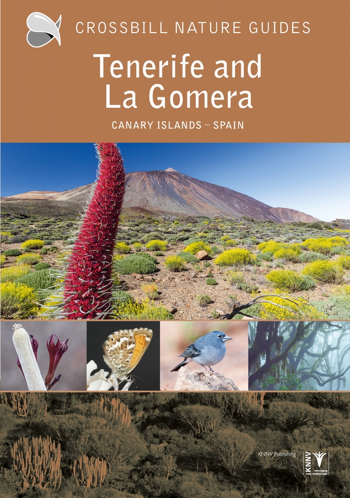 Online bestellen: Natuurgids - Reisgids Crossbill Guides Tenerife and La Gomera | KNNV Uitgeverij