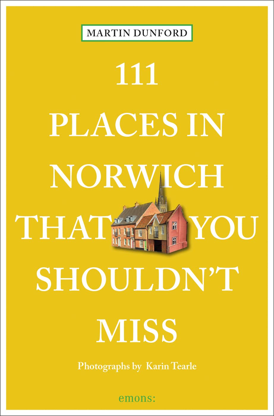 Online bestellen: Reisgids 111 places in Places in Norwich That You Shouldn't Miss | Emons