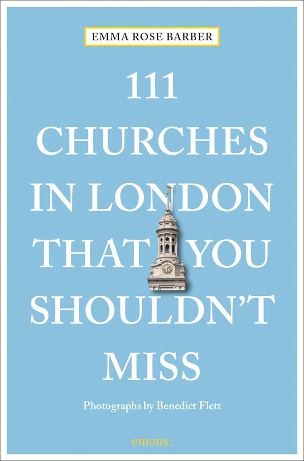 Online bestellen: Reisgids 111 places in Churches in London That You Shouldn't Miss | Emons