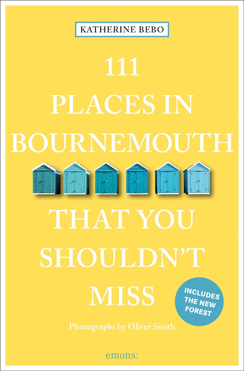 Online bestellen: Reisgids 111 places in Places in Bournemouth That You Shouldn't Miss | Emons