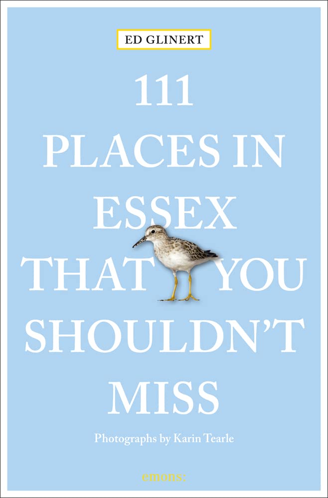 Online bestellen: Reisgids 111 places in Places in Essex That You Shouldn't Miss | Emons