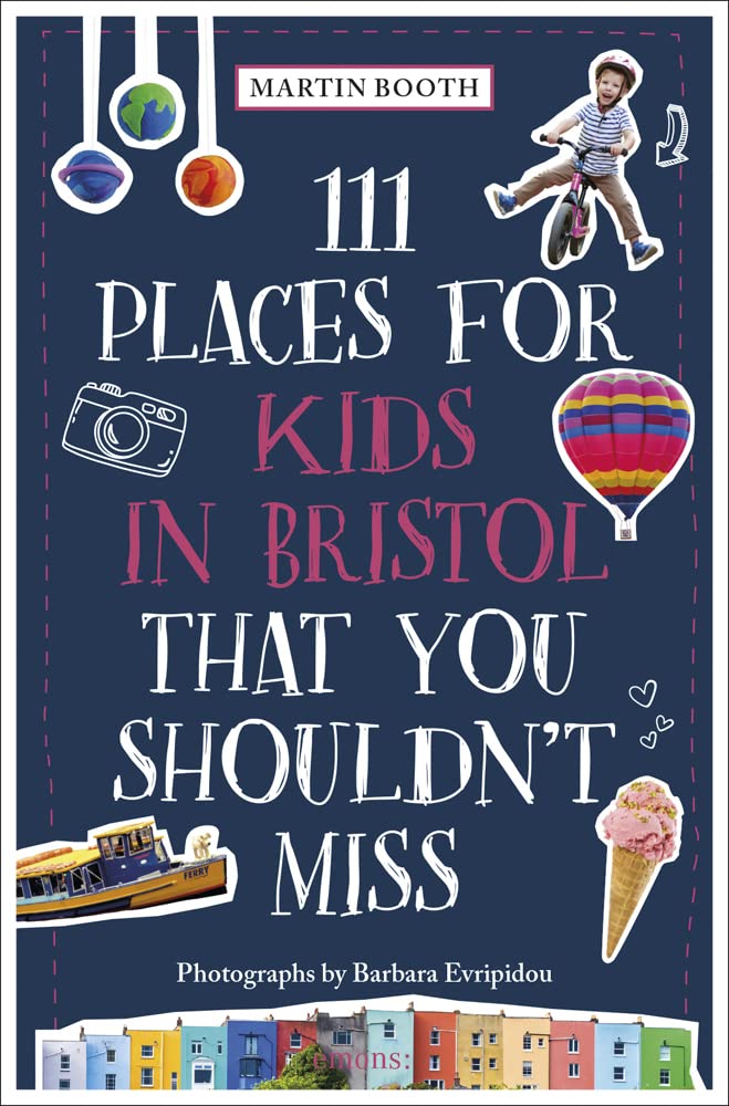 Online bestellen: Reisgids 111 places in Places for Kids in Bristol That You Shouldn't Miss | Emons