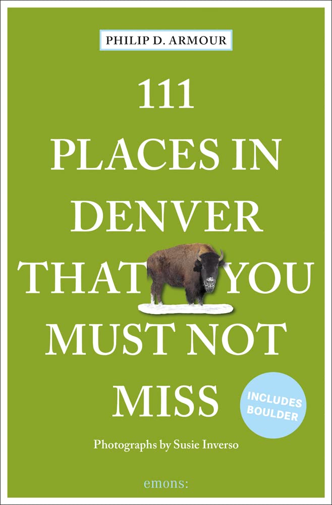 Online bestellen: Reisgids 111 places in Places in Denver That You Must Not Miss | Emons